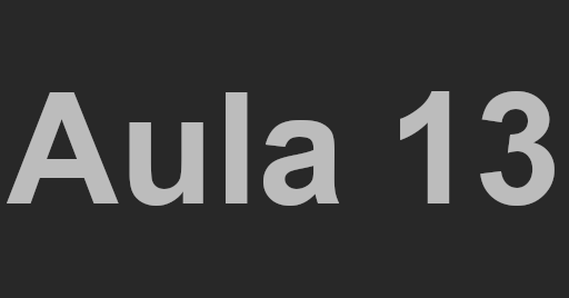 Ir para a aula 13